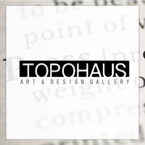 Topohaus Art & Design Gallery
